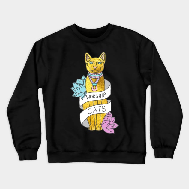 Worship Cats Kitten Sphynx Egyptian Typography Gold Meme Print Crewneck Sweatshirt by bigkidult